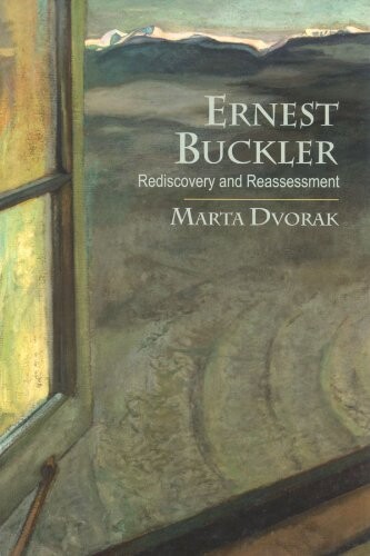 Ernest Buckler : rediscovery and reassessment