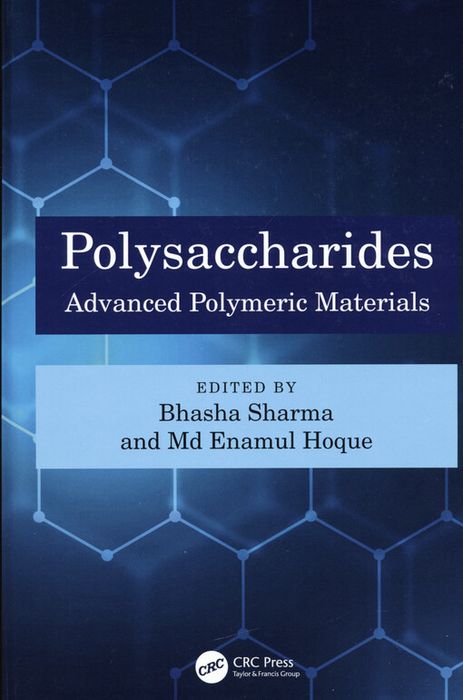 Polysaccharides : advanced polymeric materials