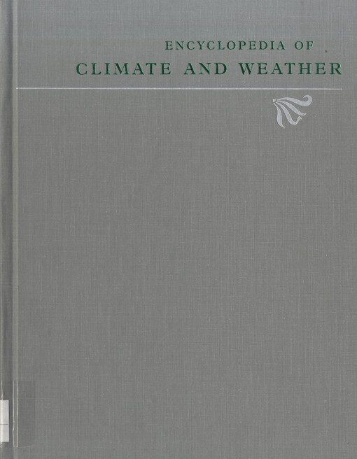 Encyclopedia of climate and weather. Vol. 2