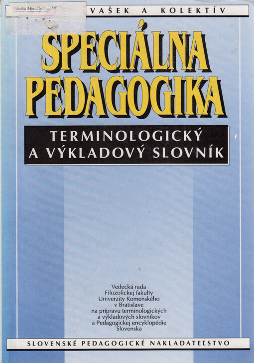 Špeciálna pedagogika : terminologický a výkladový slovník