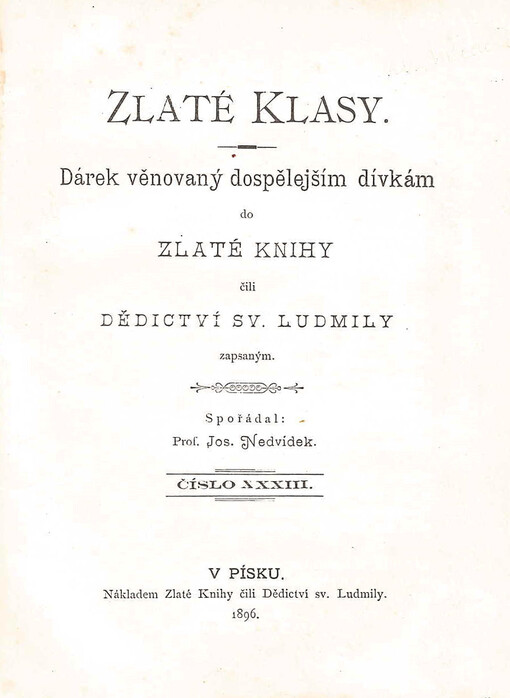 Zlaté klasy : dárek dospělejším dívkám, do Zlaté knihy zapsaným