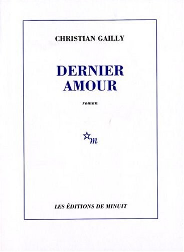 Dernier amour (French Edition)