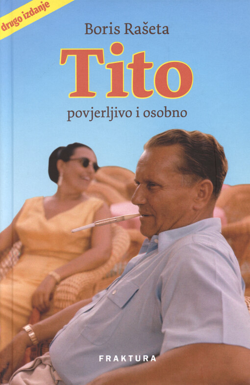 Tito : povjerljivo i osobno
