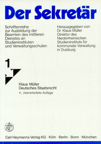 Der Sekretär, H.1, Deutsches Staatsrecht