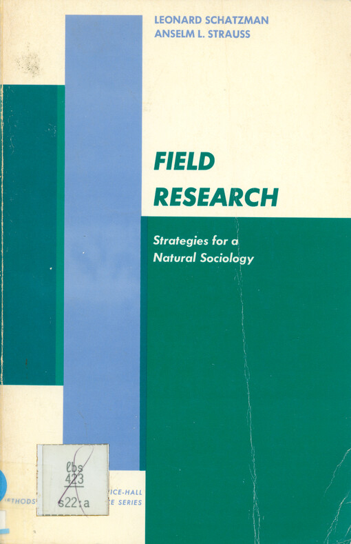 Field research : strategies for a natural sociology