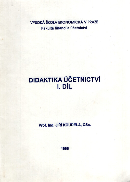 Didaktika účetnictví. I. díl