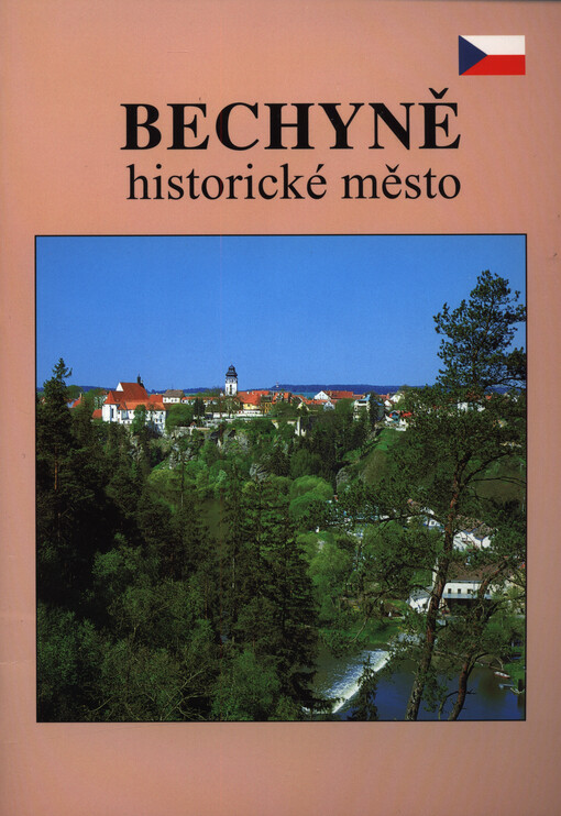 Bechyně : historické město
