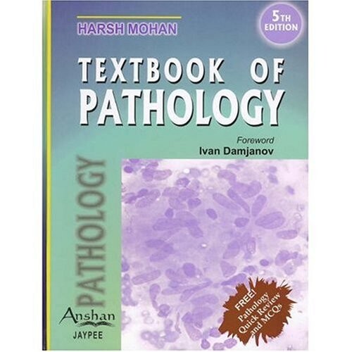 Textbook of Pathology, Fifth Edition