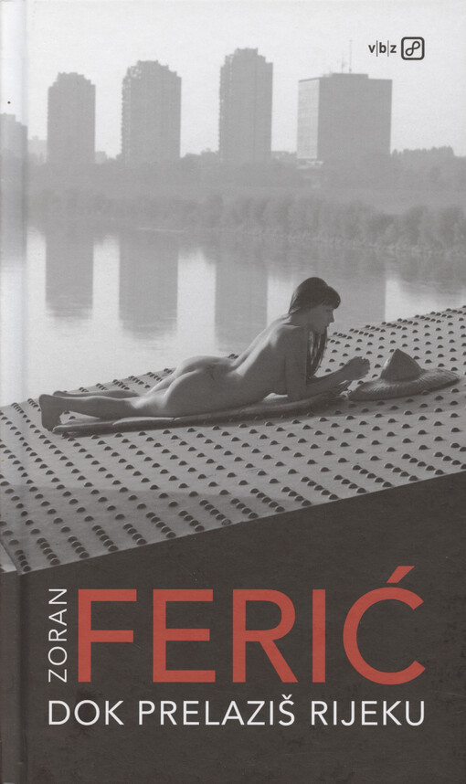 Dok prelaziš rijeku