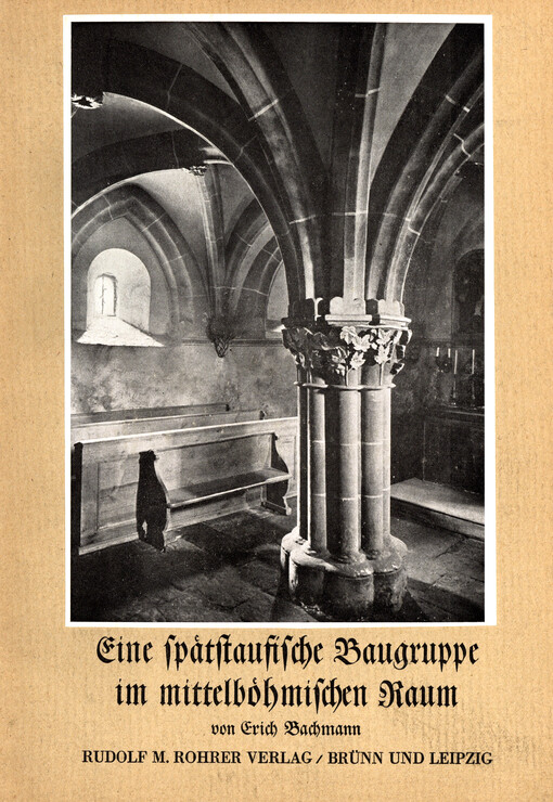 Eine spätstaufische Baugruppe im mittelböhmischen Raum