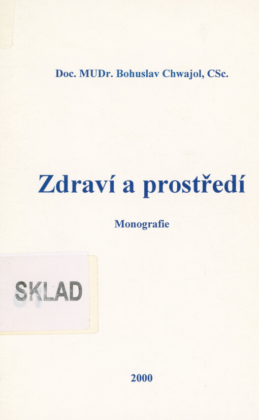 Zdraví a prostředí : monografie