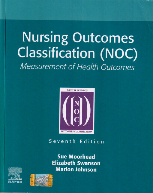 Nursing outcomes classification (NOC) : measurement of health outcomes