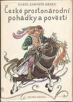 České prostonárodní pohádky a pověsti