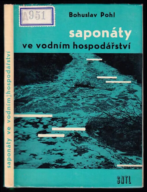 Saponáty ve vodním hospodářství :určeno technologům, obsluhovatelům čistíren, projektantům vodních staveb a čistírenských zařízení