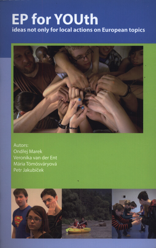 EP for YOUth : ideas not only for local actions on European topics