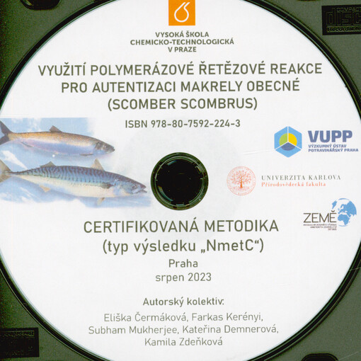 Využití polymerázové řetězové reakce pro autentizaci Makrely obecné (Scomber scombrus) : certifikovaná metodika (typ výsledku 
