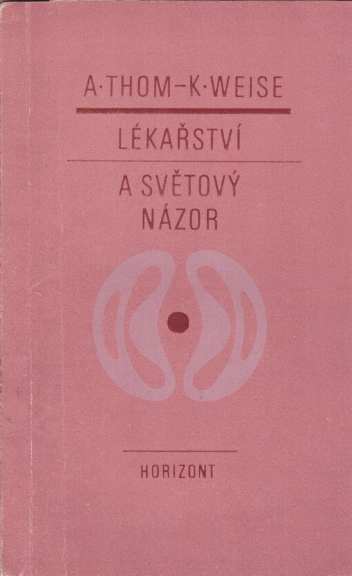 Lékařství a světový názor
