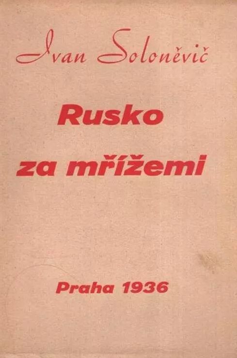 Rusko za mřížemi