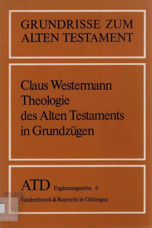 Theologie des Alten Testaments in Grundzügen