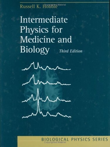 Intermediate physics for medicine and biology