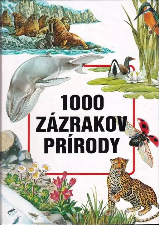 1000 zázrakov prírody