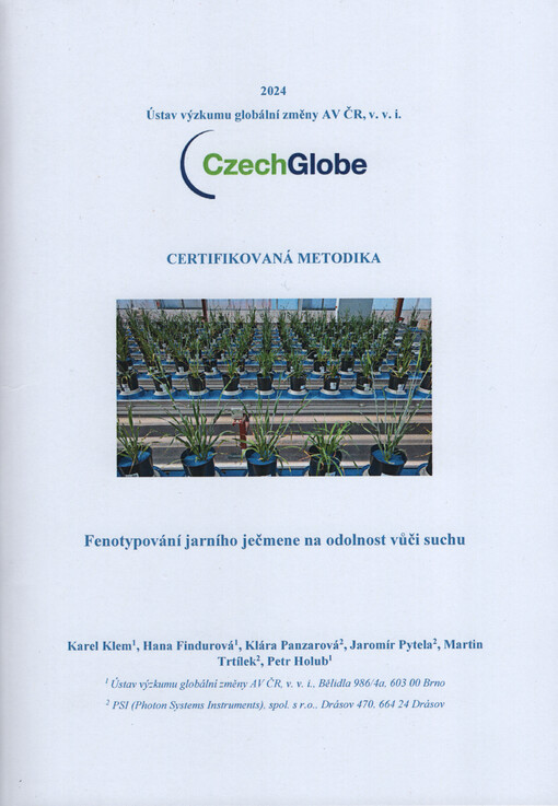 Fenotypování jarního ječmene na odolnost vůči suchu