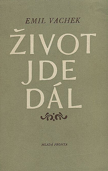 Život jde dál :prózy
