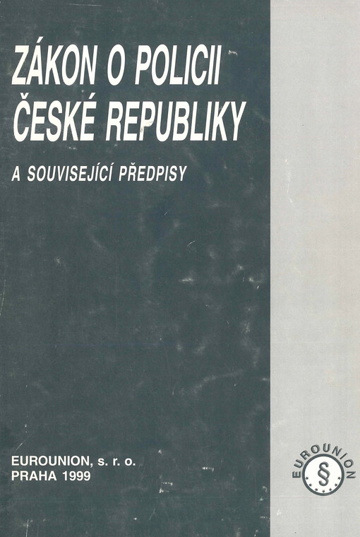 Zákon o policii České republiky a související předpisy