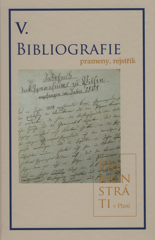 Premonstráti v Plzni. V., Bibliografie