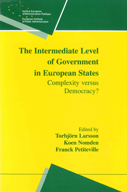 The intermediate level of government in European states : complexity versus democracy?