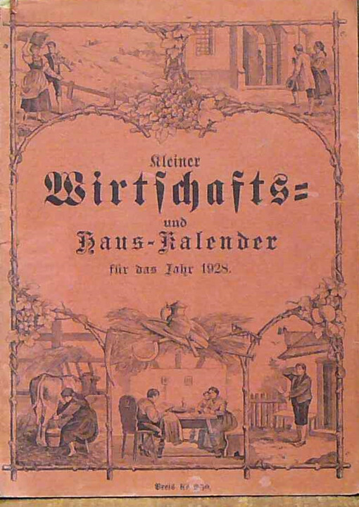 Kleiner Wirtschafts- und Haus-Kalender für das Jahr ...