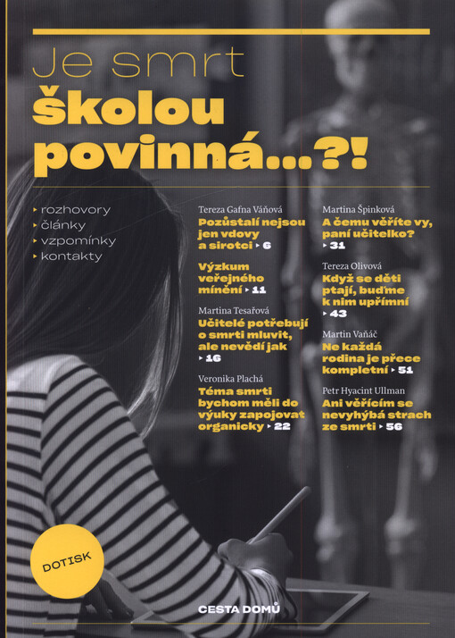 Je smrt školou povinná...?!