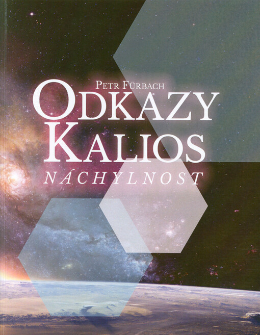 Odkazy Kalios. II, Náchylnost