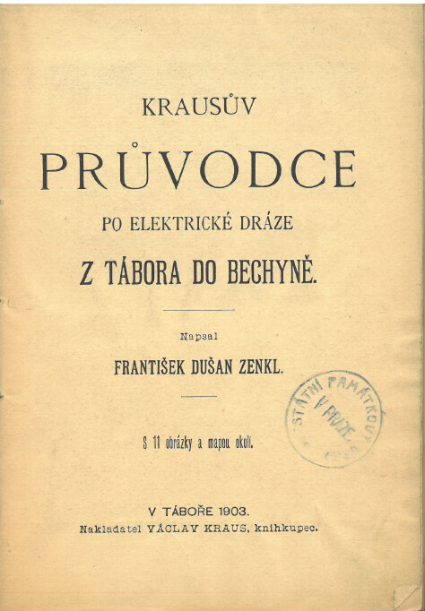Krausův průvodce po elektrické dráze z Tábora do Bechyně