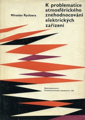 K problematice atmosférického znehodnocování elektrických zařízení