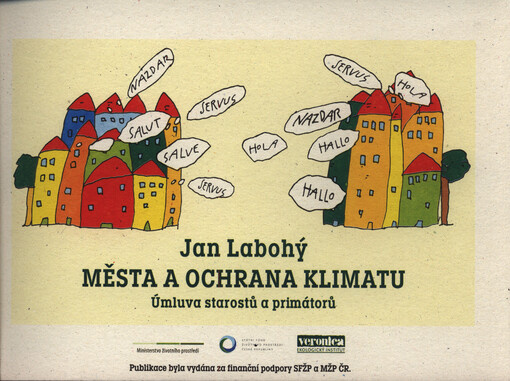 Města a ochrana klimatu : úmluva starostů a primátorů