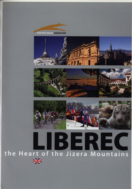 Liberec : the heart of the Jizera Mountains