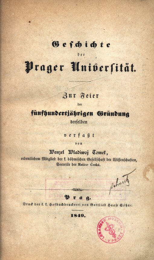 Geschichte der Prager Universität : zur Feier der fünfhundertjährigen Gründung derselben