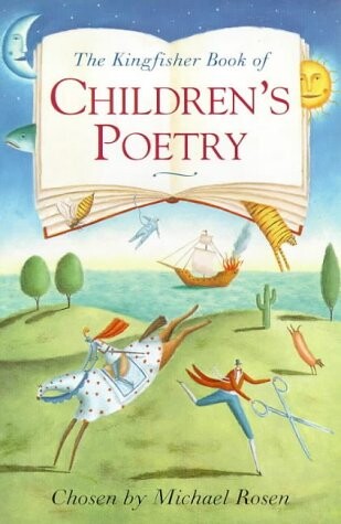 The Kingfisher book of children's poetry