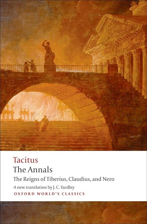 Oxford World´s Classics The Annals: The Reigns of Tiberius, Claudius, and Nero - Cornelius Tacitus