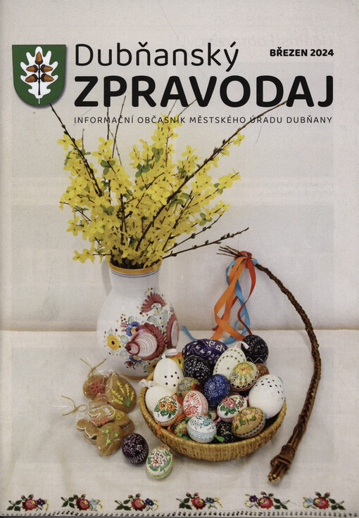 Dubňanský zpravodaj : informační občasník Městského úřadu Dubňany