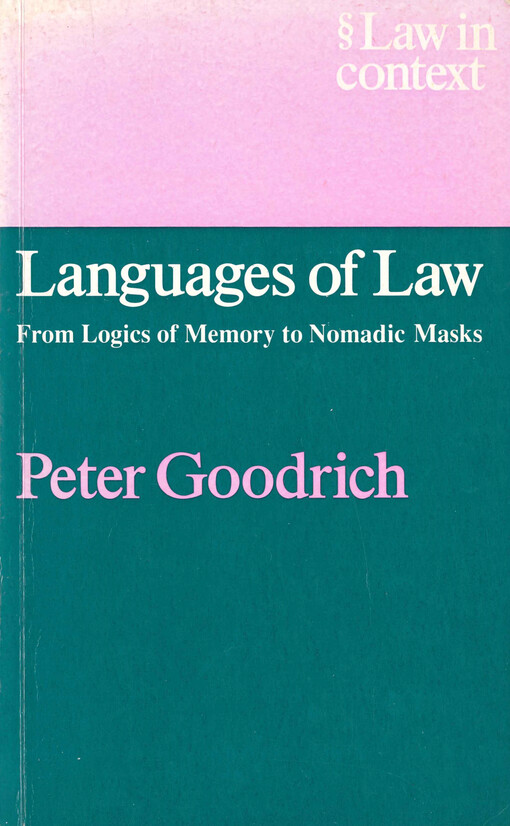 Languages of law : from logics of memory to nomadic masks