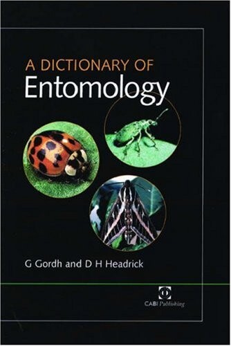 A Dictionary of Entomology (Cabi)