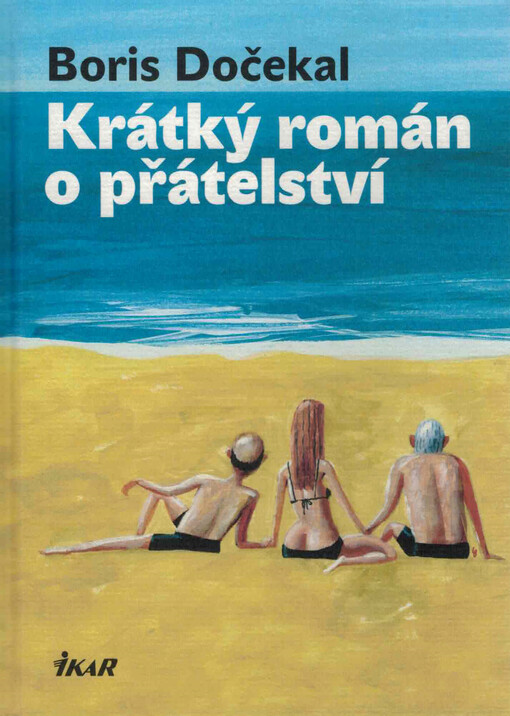 Krátký román o přátelství