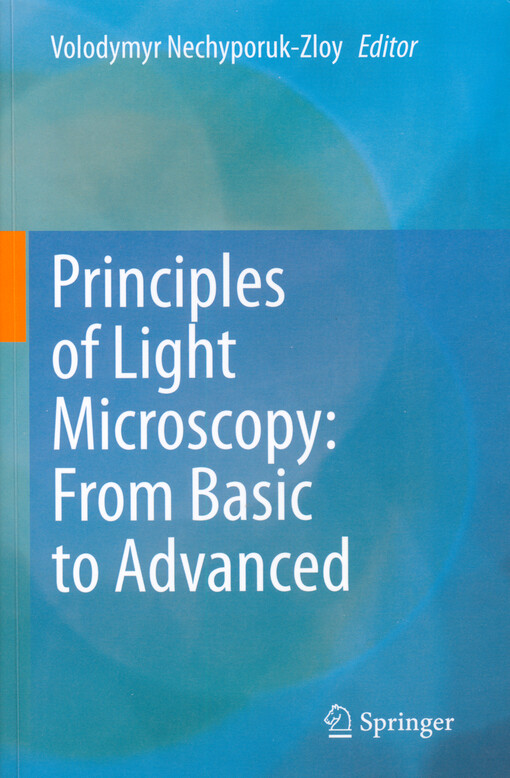 Principles of light microscopy: from basic to advanced