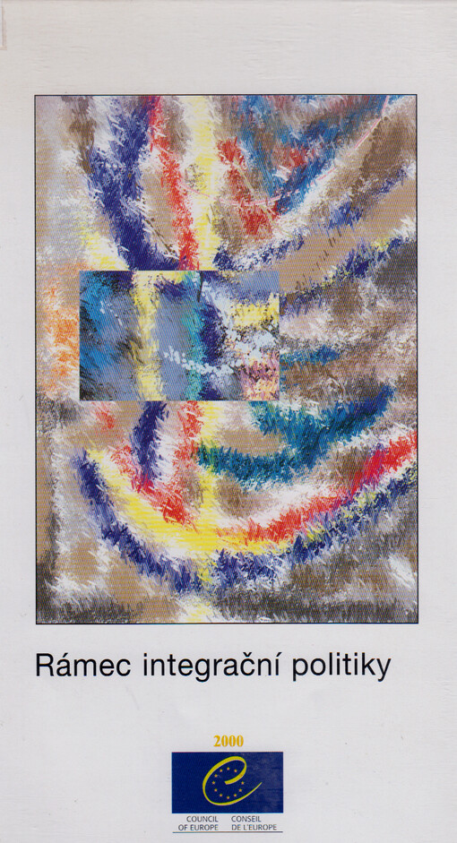 Rámec integrační politiky