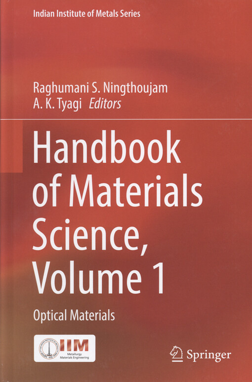 Handbook of materials science. Volume 1, Optical materials