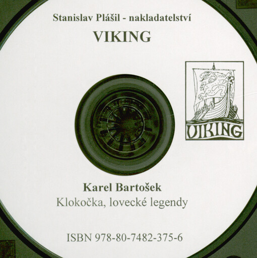 Klokočka, lovecké legendy