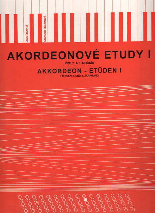 Akordeonové etudy = Akkordeon - Etüden : pro 2. a 3. ročník = für den 2. und 3. Jahrgang. I