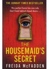 The Housemaid's Secret  (odkaz v elektronickém katalogu)